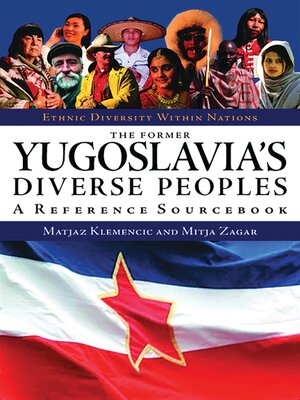 cover image of The Former Yugoslavia's Diverse Peoples